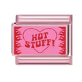 « HOT STUFF! »
