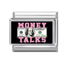 « MONEY TALKS »