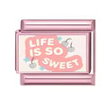 « Life is so sweet »